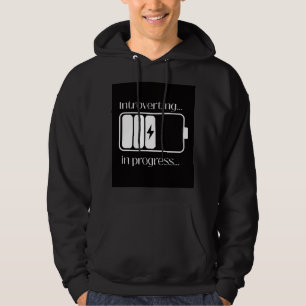 Introverting in Progress Hoodie – Funny Relatable