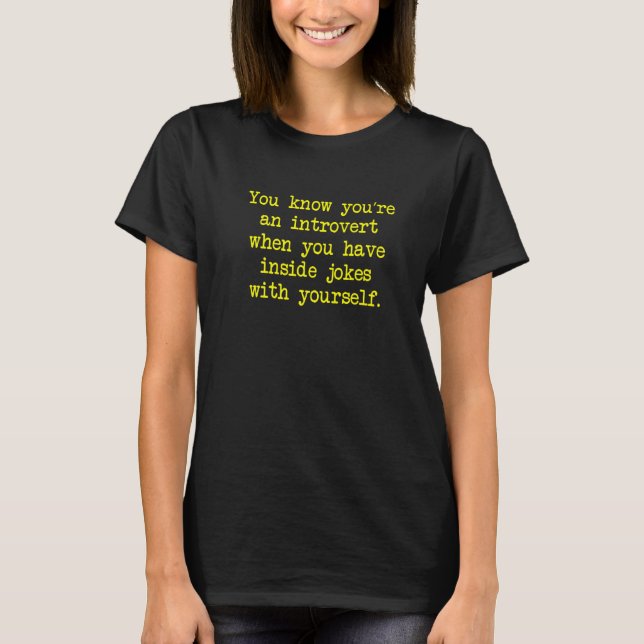 Introverts Inside Jokes  Antisocial T-Shirt (Front)