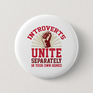 Introverts Unite 2 Inch Round Button