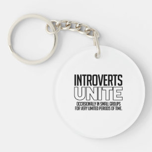 Introverts Unite: Occasionally Keychain