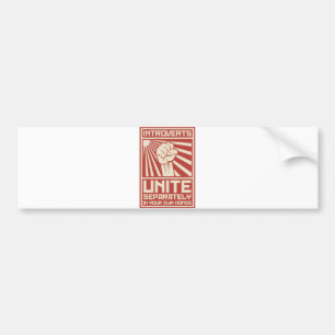 Introverts Unite Separately In Your Own Homes Bumper Sticker