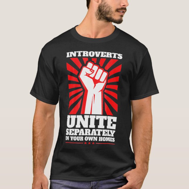Introverts Unite T  Antisocial  Introvert  T-Shirt (Front)