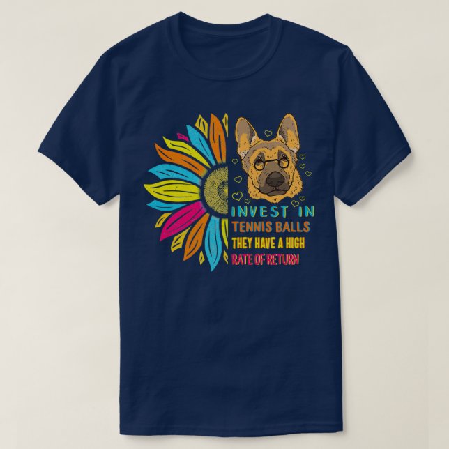 Invest In Tennis Balls They Have A High Rate Of Re T-Shirt (Design Front)