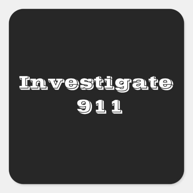 Investigate 911 square sticker (Front)