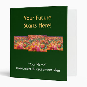 Investment & Retirement Plan binder Your Future