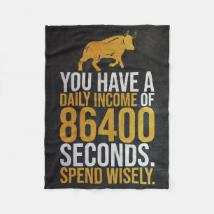 Investor 86400 Seconds Daily Income Fleece Blanket