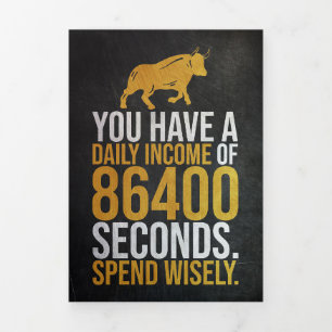 Investor 86400 Seconds Daily Income Tri-Fold Card