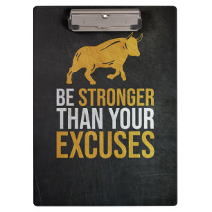 Investor Be Stronger Than Your Excuses Clipboard