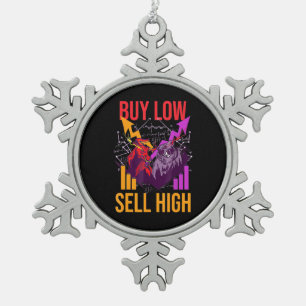 Investor Buy Low Sell High Snowflake Pewter Christmas Ornament