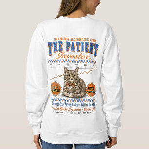 Investor Cat for Her - Long-Term Wealth Builder Sweatshirt