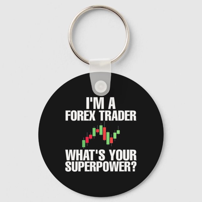 Investor I Am A Forex Trader Keychain (Front)
