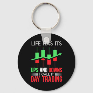Investor I Call It Day Trading Keychain