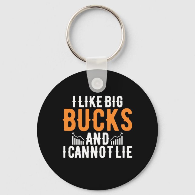 Investor I Like Big Bucks Keychain (Front)