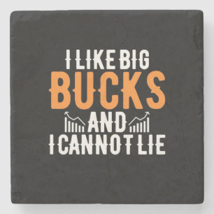 Investor I Like Big Bucks Stone Coaster