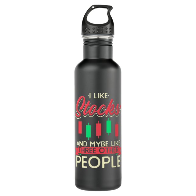 Investor I Like Stocks 710 Ml Water Bottle (Front)