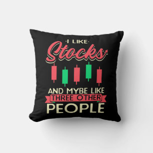 Investor I Like Stocks Throw Pillow