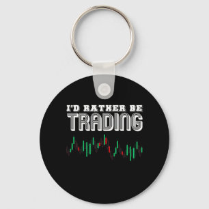 Investor I Would Rather Be Trading Keychain