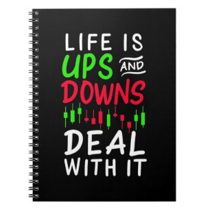 Investor Trader Life Is Ups And Downs Notebook