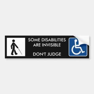 INVISIBLE DISABILITIES - bumper stickers