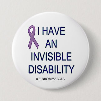 Invisible Disability 3 Inch Round Button