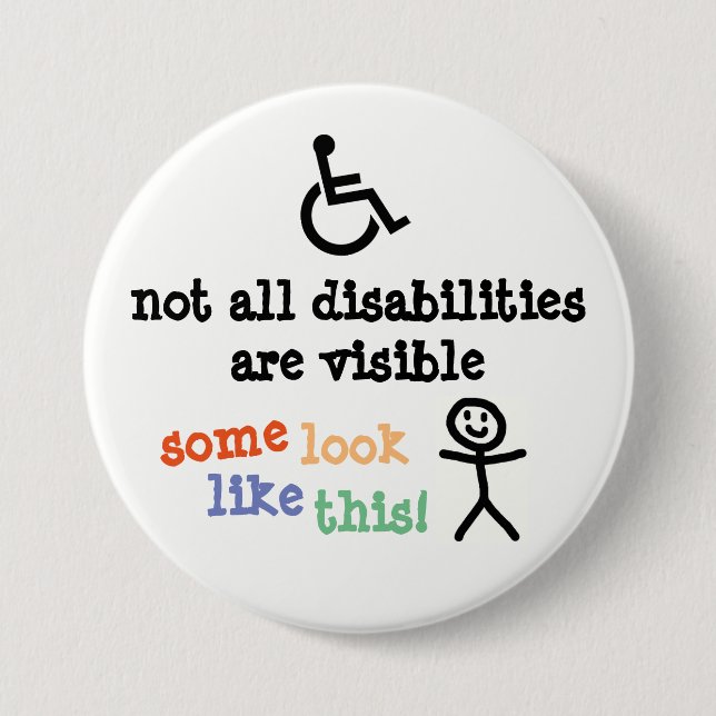 Invisible Disability Badge 3 Inch Round Button (Front)
