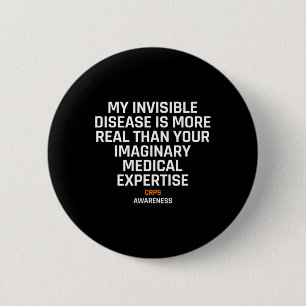 Invisible Disease Rsd Crps Awareness 1 2 Inch Round Button