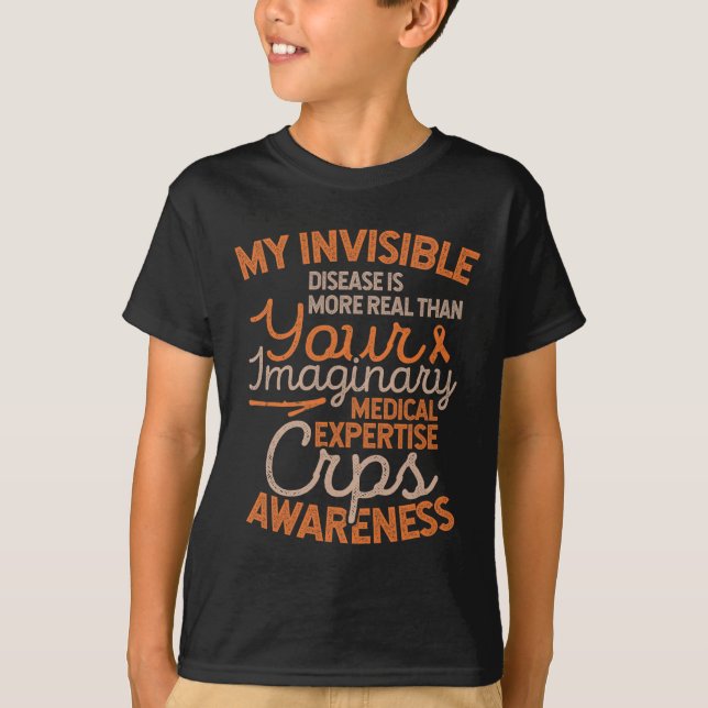 Invisible Disease Rsd Crps Awareness  T-Shirt (Front)