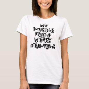 Invisible Friend T-Shirt