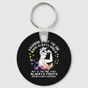 Invisible Illness Awareness For Warrior Keychain