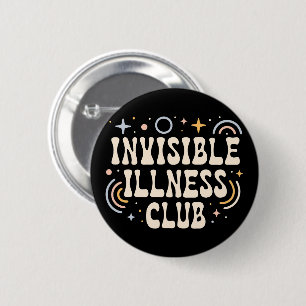 Invisible illness club 2 inch round button