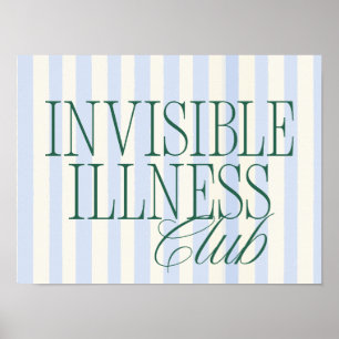 'Invisible Illness Club' Health Awareness Poster