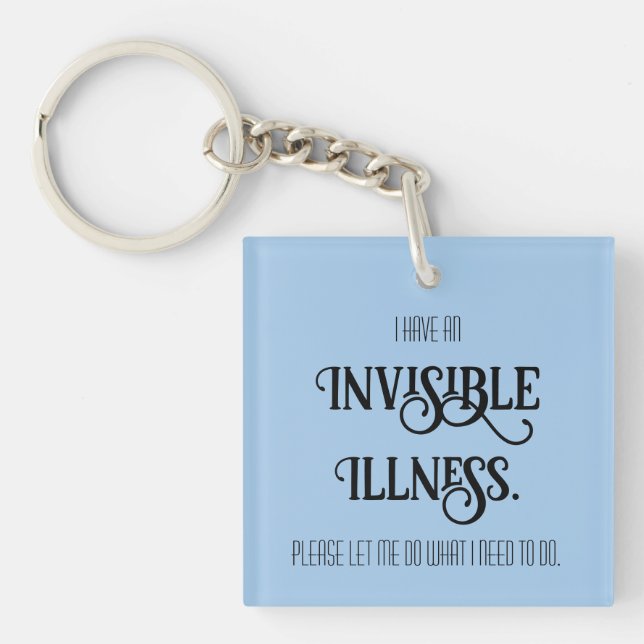 Invisible Illness Keychain (Front)