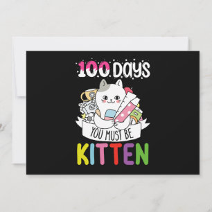 Invitation 100 Jours Vous Devez Être Kitten Chat De L'École