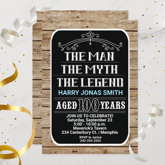 Invitation 100e anniversaire L'homme Le mythe La légende 100  (100th Birthday the Man, the Myth, the Legend 100 Years)