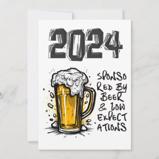 Invitation 2024 Parrainé par la bière et de faibles attentes