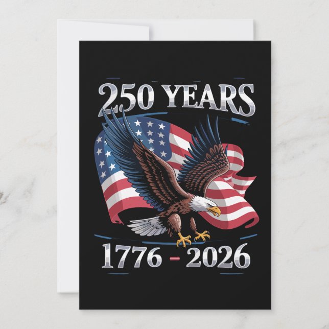 Invitation 250 Years 4th Of July Eagle USA Flag 1776 2026 (Devant)