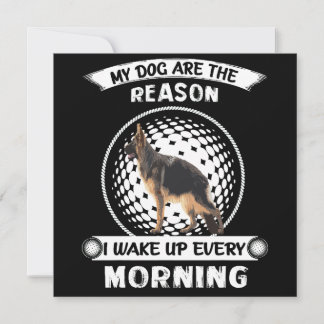 Invitation 2 Mes chiens sont la raison pour laquelle je me ré