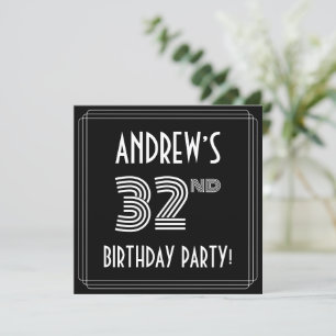 Invitation 32e fête d'anniversaire : Art Déco Style avec nom 