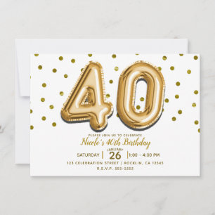 Invitation 40 Ballons Dorés et Confettis Fête d'anniversaire 