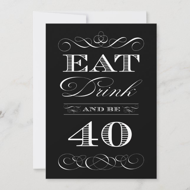 Invitation 40e anniversaire Dîner Fête Manger Boire et être j (Devant)
