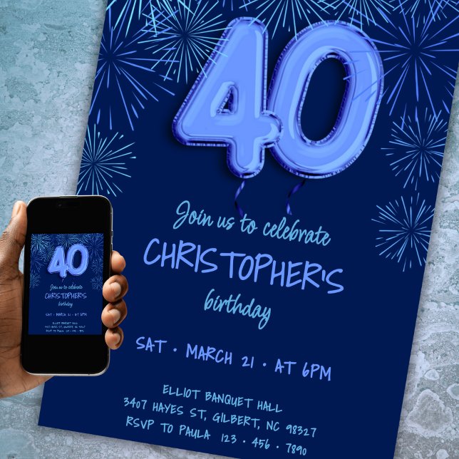 Invitation 40e anniversaire pour lui Blue Foil Balloon Firewo (Créateur téléchargé)