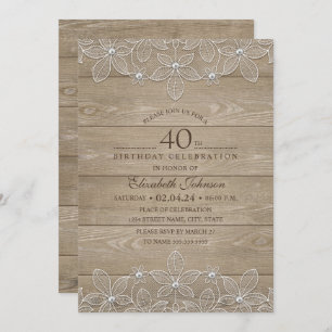 Invitation 40e anniversaire Rustic Wood Unique Lace