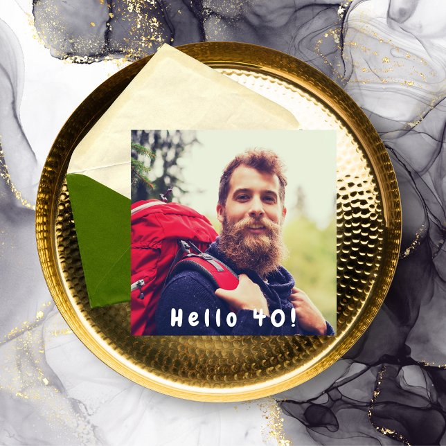 Invitation 40th birthday photo hello 40 guy black (Créateur téléchargé)