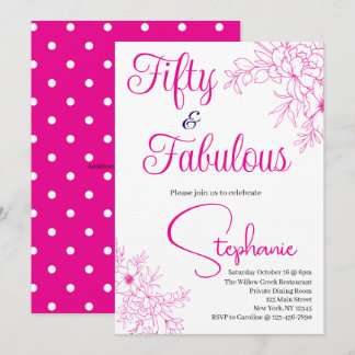 Invitation 50 and Fabulous | 50th Birthday Party Pink