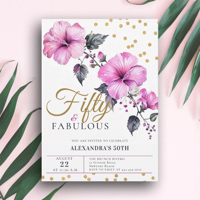 Invitation 50 Fabuleux Bold Hibiscus Tropical 50e anniversair (50 and fabulous hibiscus tropical floral birthday party invitation)
