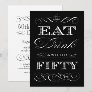 Invitation 50e anniversaire Dîner fête manger boire et être C