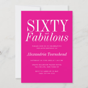Invitation 60 & Fabuleux Chic Rose Chaud 60e Anniversaire