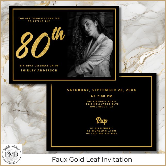 Invitation 80e anniversaire Elégante photo Black Faux Gold Le (80th Birthday Elegant Photo Black and Faux Gold Leaf Invitation with Party Details on the Back.)