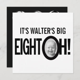 Invitation 80e anniversaire HUIT OH! photo mono noir blanc