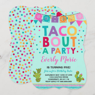 Invitation à l'anniversaire de Fiesta Taco Bout Un